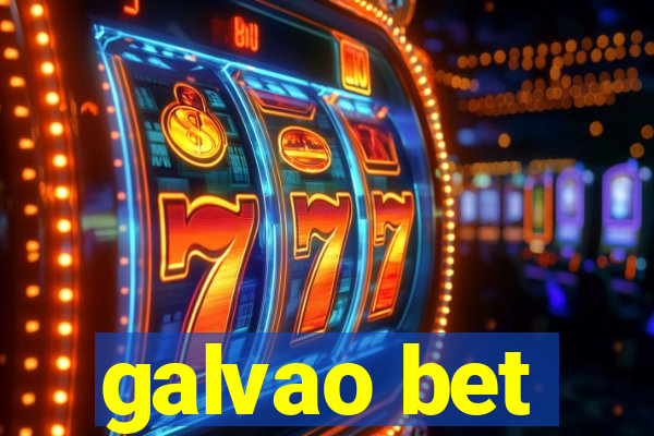 galvao bet